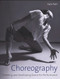 Choreography (Creating and Developing Dance for Performance) by Kate Flatt, 9781785006111