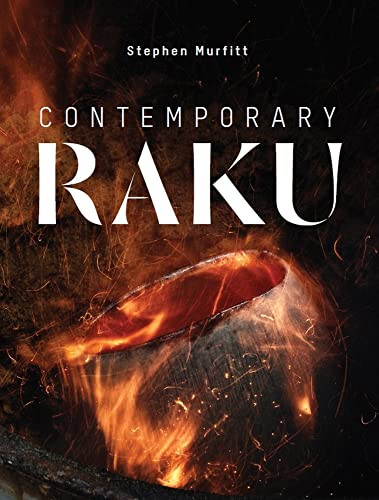 Contemporary Raku by Stephen Murfitt, 9781785009938