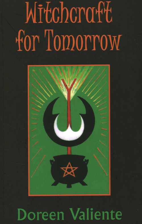 Witchcraft for Tomorrow by Doreen Valiente, 9780709052449