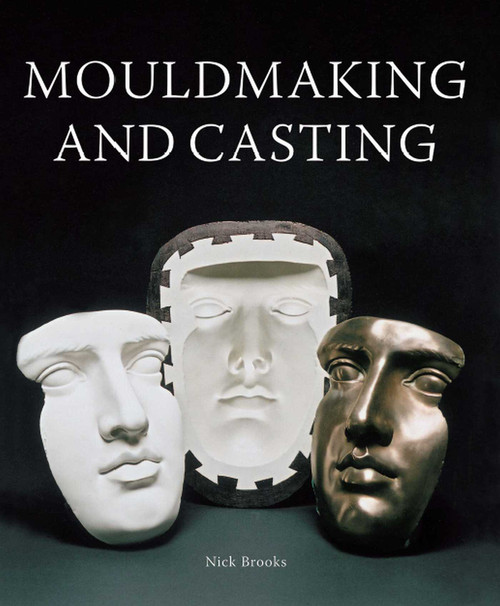 MouldMaking and Casting by Nick Brooks, 9780719844010
