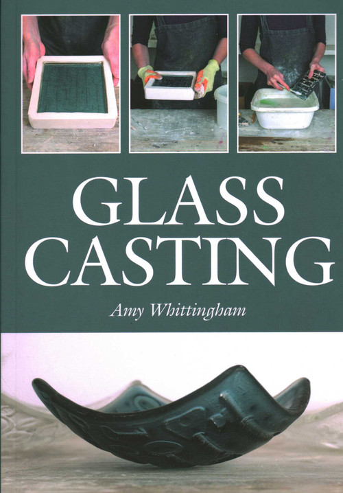 Glass Casting by Amy Whittingham, 9781785005930
