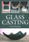 Glass Casting by Amy Whittingham, 9781785005930
