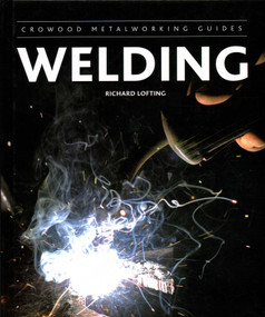 Welding - 9781847974327 by Richard Lofting, 9781847974327