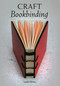 Craft Bookbinding by Linda Orriss, 9781847977649