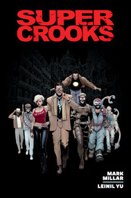 Supercrooks Library Edition by Mark Millar, Leinil Francis Yu, 9781506748955