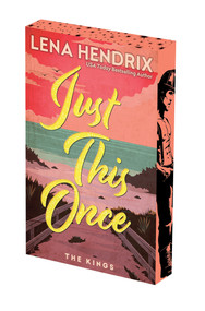 Just This Once: Deluxe Limited Edition by Lena Hendrix, 9781496761279