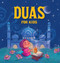 Duas for Kids (Introduction to Arabic Duas with English Translations I Book for 3+  I Spiritual Learning [Select Learning]) by Penguin Books, 9789815323207