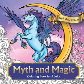 Myth and Magic: Colouring Book for Adults with Tear out Sheets by Penguin Books, 9789815233575