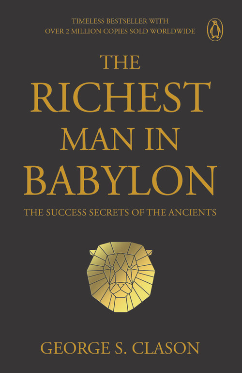 Penguin Select Classics: The Richest Man in Babylon by George S Clason, 9789815351958