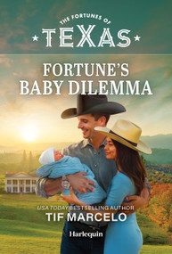 Fortune's Baby Dilemma by Tif Marcelo, 9781335668691