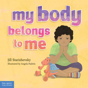 My Body Belongs to Me (A book about body safety) - 9798330921874 by Jill Starishevsky, Angela Padrón, 9798330921874