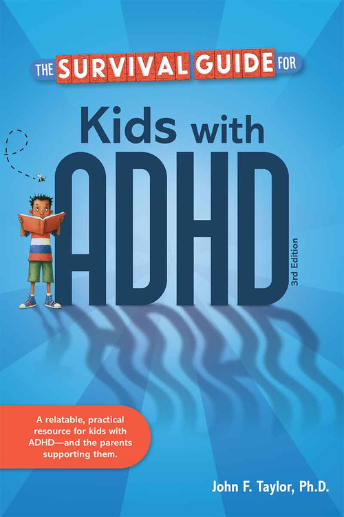 The Survival Guide for Kids with ADHD - 9798885549622 by John F. Taylor, 9798885549622