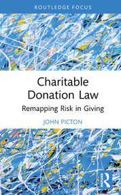 Charitable Donation Law (Remapping Risk in Giving) by John Picton, 9781032070377