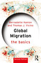 Global Migration: The Basics by Bernadette Hanlon, Thomas J. Vicino, 9781032555065