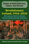 Revolutionary Ireland, 1916-2016 (Historical Facts & Social Transformations Re-assessed) by Constanza del Río, 9781911204800