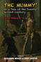 The Mummy! (Or a Tale of the Twenty-Second Century) by Nickianne Moody, Andy Sawyer, 9781911204930