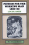 Fiction for the Working Man 1830-50 by Louis James, 9781911454250