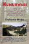 Numunwari (A Novel of Aboriginal "Dreaming", Crocodiles and Cultural Conflict) by Grahame Webb, 9781911454373