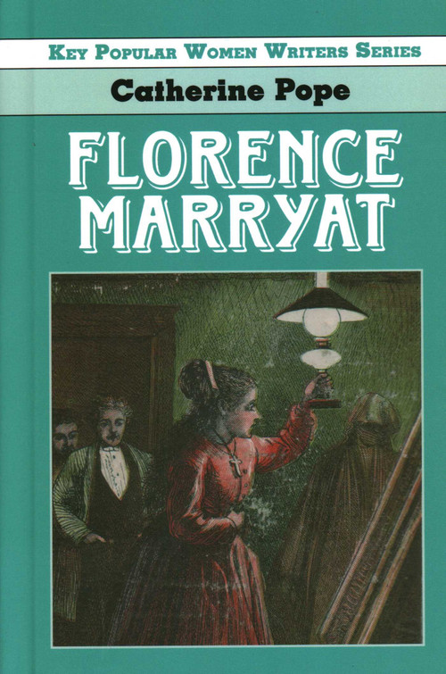 Florence Marryat - 9781911454663 by Dr. Catherine Pope, 9781911454663