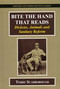 Bite the Hand that Reads (Dickens, Animals, and Sanitary Reform) by Terry Scarborough, 9781911454960