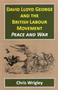 David Lloyd George British Labour Movement - 9781912224319 by Chris Wrigley, 9781912224319