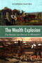 The Wealth Explosion (The Nature and Origins of Modernity) by Dr. Stephen Davies, 9781912224586