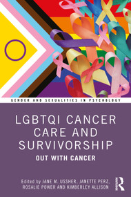 Out with Cancer (LGBTQI Cancer Survivorship and Care) by Jane M. Ussher, Janette Perz, Rosalie Power, Kimberley Allison, 9781032483054