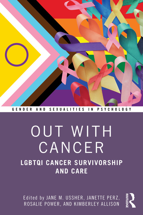 Out with Cancer (LGBTQI Cancer Survivorship and Care) by Jane M. Ussher, Janette Perz, Rosalie Power, Kimberley Allison, 9781032483054