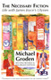 Necessary Fiction by Michael Groden, 9781913087524