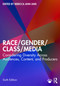 Race/Gender/Class/Media (Considering Diversity Across Audiences, Content, and Producers) by Rebecca Ann Lind, 9781032884035