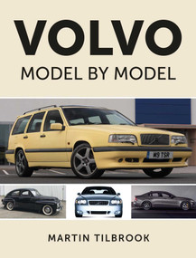 Volvo Model by Model by Martin Tilbrook, 9780719842115