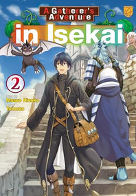 A Gatherer's Adventure in Isekai, Vol 2 by Masuo Kinoko, Tomozo, 9798993347646