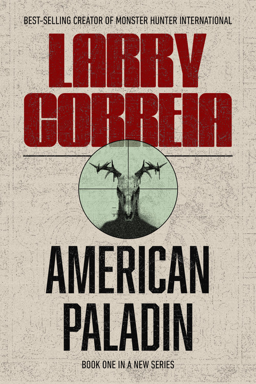 American Paladin by Larry Correia, 9781945649554