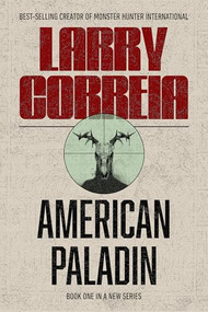 American Paladin by Larry Correia, 9781945649554