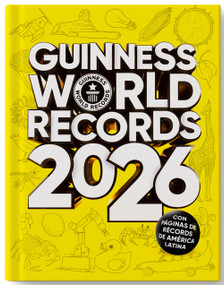 Guinness World Records 2026: con récords de América Latina /  GWR 2026: Featuring Latin American Records (Spanish Edition) by Guinness World Records, 9788408307051