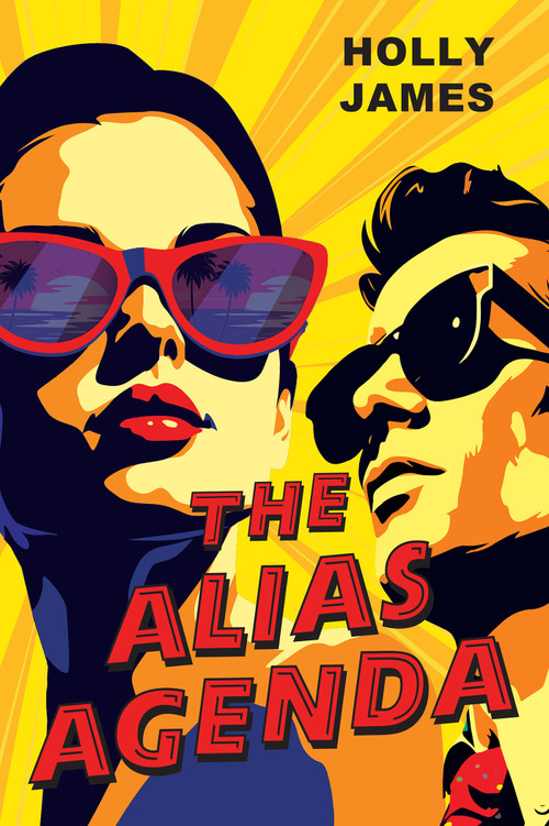 The Alias Agenda - 9781496752598 by Holly James, 9781496752598