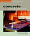 Concrete Countertops (Design, Forms, and Finishes for the New Kitchen and Bath) by Eric Olsen, 9781561584840
