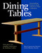Dining Tables (Outstanding Projects from America's Best Craftsmen) by Kim Carleton Graves, Masha Zager, 9781561584918