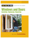 Windows & Doors (Installing, Repairing, Replacing) by Editors of Fine Homebuilding, 9781561588084