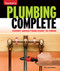 Plumbing Complete (Expert Advice from Start to Finish) by Rex Cauldwell, 9781561588558