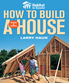 Habitat for Humanity: How to Build a House (Revised and Updated) by Angela C. Johnson, 9781561589678