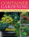 Container Gardening (250 Design Ideas & Step-by-Step Techniques) by Editors of Fine Gardening, 9781600850806
