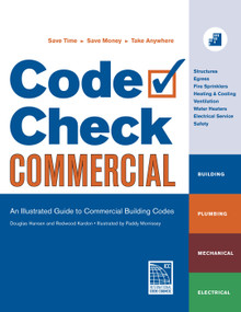 Code Check Commercial (An Illustrated Guide to Commercial Building Codes) by Redwood Kardon, 9781600850820