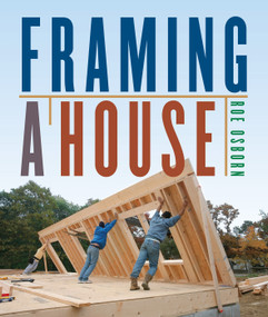Framing a House by Roe Osborn, 9781600851018