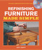 Refinishing Furniture Made Simple (Includes Companion Step-By-Step Video) by Jeff Jewitt, 9781600853906