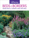 Fine Gardening Beds & Borders (Design Ideas for Gardens Large and Small) by Editors of Fine Gardening, 9781600858222