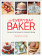 The Everyday Baker (Recipes and Techniques for Foolproof Baking) by Abigail Johnson Dodge, 9781621138105