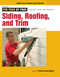 Siding, Roofing, and Trim (Completely Revised and Updated) by Editors of Fine Homebuilding, 9781627103862