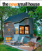 The New Small House by Katie Hutchison, 9781631864407