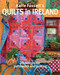 Kaffe Fassett's Quilts in Ireland (20 Designs for Patchwork and Quilting) by Kaffe Fassett, 9781631868573